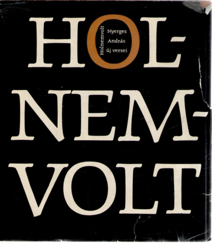 Nyerges András: Holnemvolt antikvár
