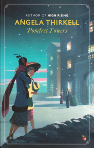 Angela Thirkell: Pomfret Towers antikvár