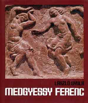 László Gyula: Medgyessy Ferenc antikvár