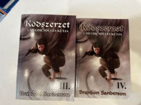 Brandon Sanderson: Ködszerzet III-IV. A megdicsőülés kútja I-II. antikvár