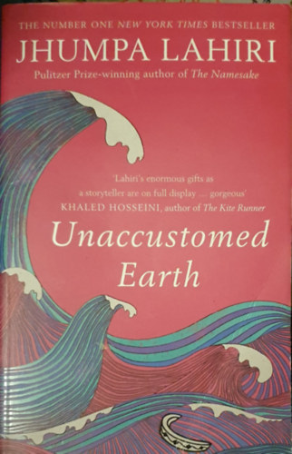 Jhumpa Lahiri: Unaccustomed Earth antikvár