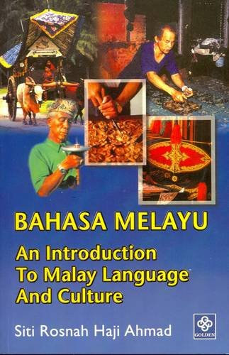 Siti Rosnah Haji Ahmad: An Introduction to Malay Language and Culture antikvár
