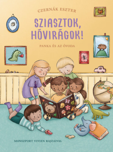 Czernák Eszter: Sziasztok, hóvirágok! könyv
