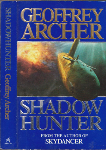 Geoffrey Archer: Shadow Hunter antikvár