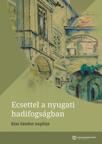 Kiss Sándor: Ecsettel a nyugati hadifogságban antikvár