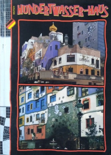 Barbara Hanowski: Hundertwasser-Haus - Wien (Deutsch) antikvár