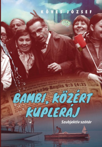 Köves József: Bambi, Közért, kupleráj könyv