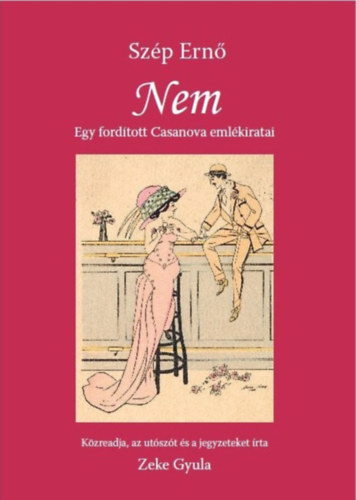 Szép Ernő: Szép Ernő: Nem könyv