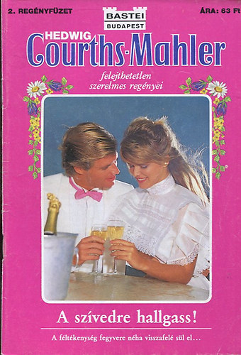 Hedvig Courths-Mahler: A szívedre hallgass! antikvár