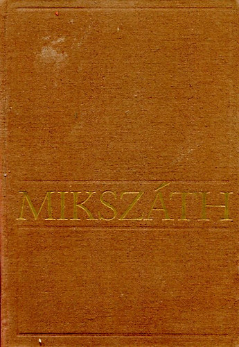 Mikszáth Kálmán: Mikszáth Kálmán művei 15. antikvár