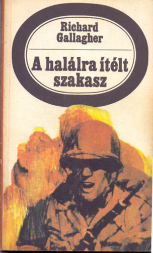 Richard Gallagher: A halálra ítélt szakasz antikvár