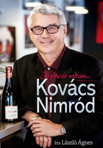 Kovács Nimród: Jó pincér voltam... e-Könyv