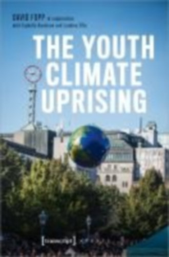 Fopp, David - Axelsson, Isabelle - Tille, Loukina: Fopp, D: Youth Climate Uprising idegen