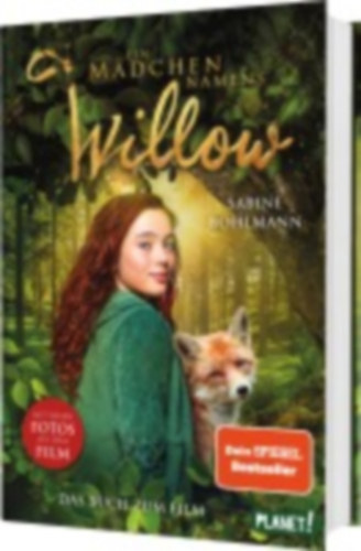 Bohlmann, Sabine: Ein Mädchen namens Willow: Das Buch zum Film idegen