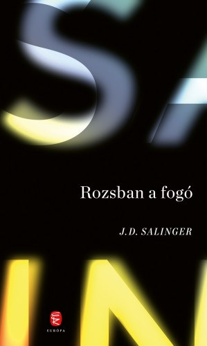 Jerome David Salinger: Rozsban a fogó e-Könyv
