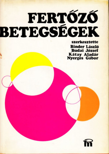 Binder-Budai-Kátai: Fertőző betegségek antikvár
