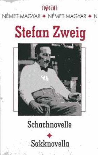 Stefan Zweig: Schachnovelle-Sakknovella antikvár