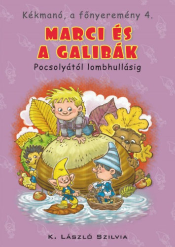 Kékmanó, a főnyeremény 4. - Marci és a galibák akciós termékkép 1