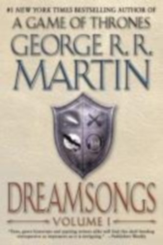 Martin, George R. R.: Dreamsongs 01 idegen