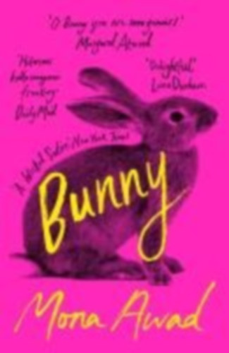 Awad, Mona: Bunny idegen