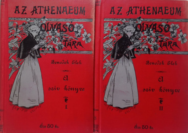 Benedek  Elek: A szív könyve I-II. könyv