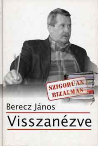Berecz János: Visszanézve antikvár