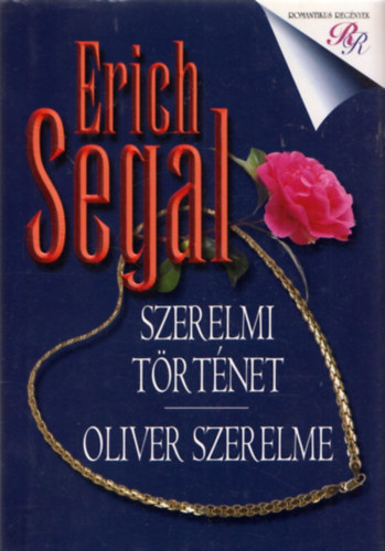 Erich Segal: Szerelmi történet - Oliver szerelme antikvár