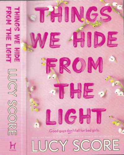 Lucy Score: Things We Hide From The Light antikvár