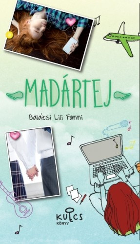 Balázsi Lili Fanni: Madártej e-Könyv