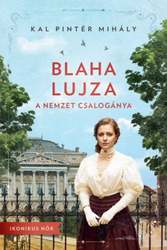 Kal Pintér Mihály: Blaha Lujza - A nemzet csalogánya antikvár