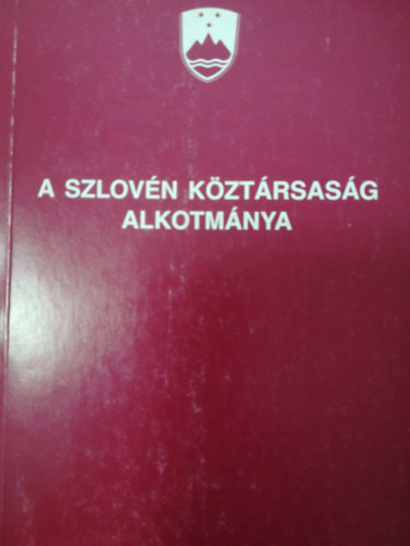 A szlovén köztársaság alkotmánya antikvár