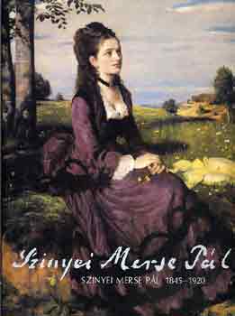 Végvári Lajos: Szinyei Merse Pál 1845-1920 antikvár