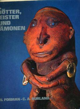 Forman Werner-Burland Cottie A: Götter, Geister und DÄmonen antikvár