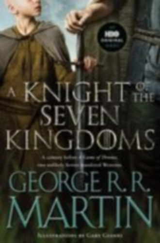 Martin, George R. R.: A Knight of the Seven Kingdoms (HBO Tie-In Edition) idegen