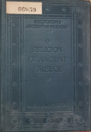 Jane Ellen Harrison: The Religion of Ancient Greece antikvár