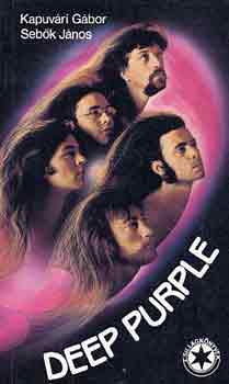 Kapuvári Gábor-Sebők János: Deep Purple antikvár