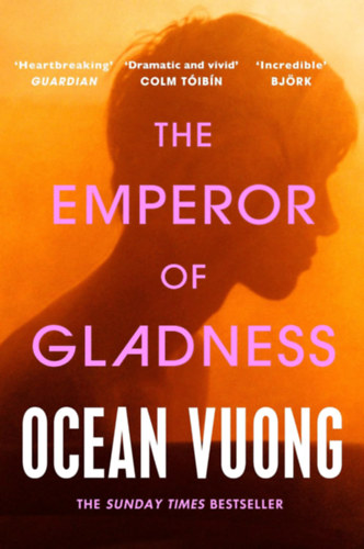 Ocean Vuong: The Emperor of Gladness idegen