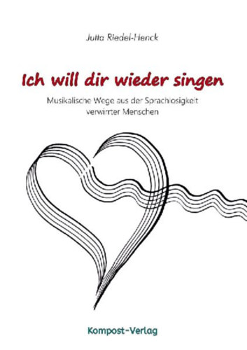 Riedel-Henck, Jutta: Ich will dir wieder singen idegen
