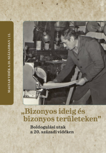"Bizonyos ideig és bizonyos területeken" könyv