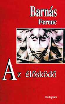Barnás Ferenc: Az élősködő könyv