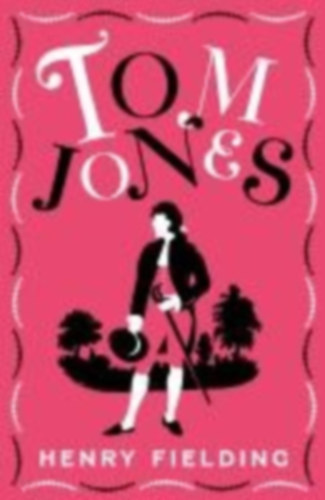 Fielding, Henry: Tom Jones idegen