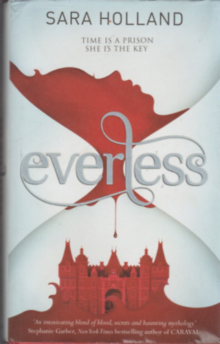 Sara Holland: Everless idegen