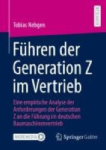Nebgen, Tobias: Führen der Generation Z im Vertrieb idegen