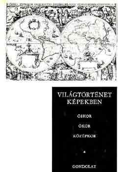 Hahn-Szabó-Kulcsár-Hanák-Ormos: Világtörténet képekben I-II. antikvár