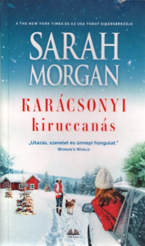 Sarah Morgan: Karácsonyi kiruccanás antikvár
