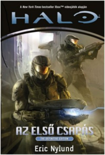 Eric Nylund: Halo - Az első csapás könyv