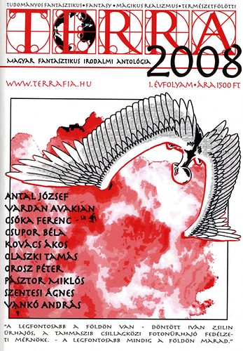 Antal József: Terra Évkönyv 2008. - Magyar Fantasztikus Irodalmi Antológia könyv