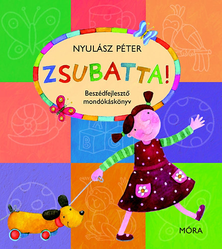 Nyulász Péter: Zsubatta! antikvár