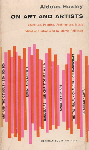 Aldous Huxley: On Art and Artists idegen