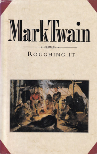 Mark Twain: Roughing it antikvár